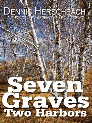 cover image of Seven Graves Two Harbors